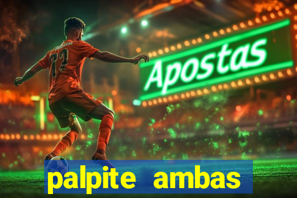 palpite ambas marcam hoje